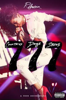Rihanna 777 Documentary 7countries7days7shows