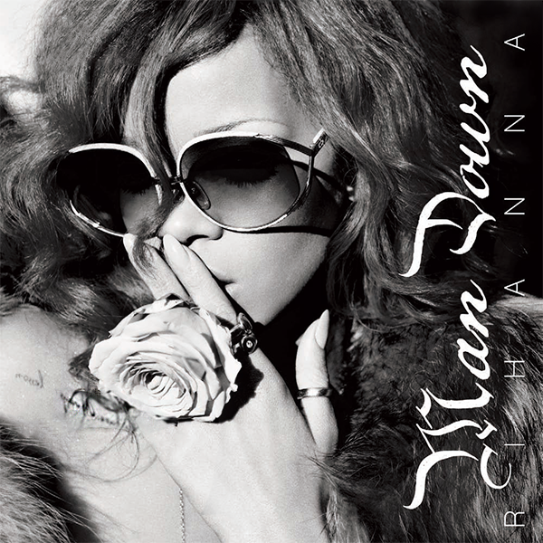Обложка сингла Rihanna - Man Down