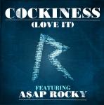 Обложка сингла - Rihanna feat A$AP Rocky - Cockiness (Love It)