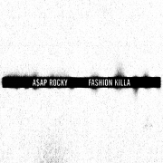Премьера клипа A$ap Rocky - &quot;Fashion Killa&quot; при участии Рианны