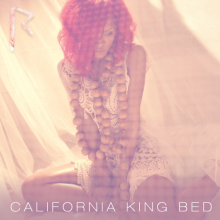 Rihanna - California King Bed (The Bimbo Jones Club)