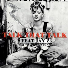 Rihanna - Talk that Talk ft. Jay-Z