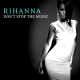 Rihanna - Don&#039;t Stop The Music (Electro Mix)