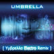 Rihanna feat. Jay-Z ― Umbrella (Υμβρελλα Electro Remix)