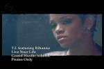Клип T.I. Feat. Rihanna - Live Your Life DVD (Vob) кадр